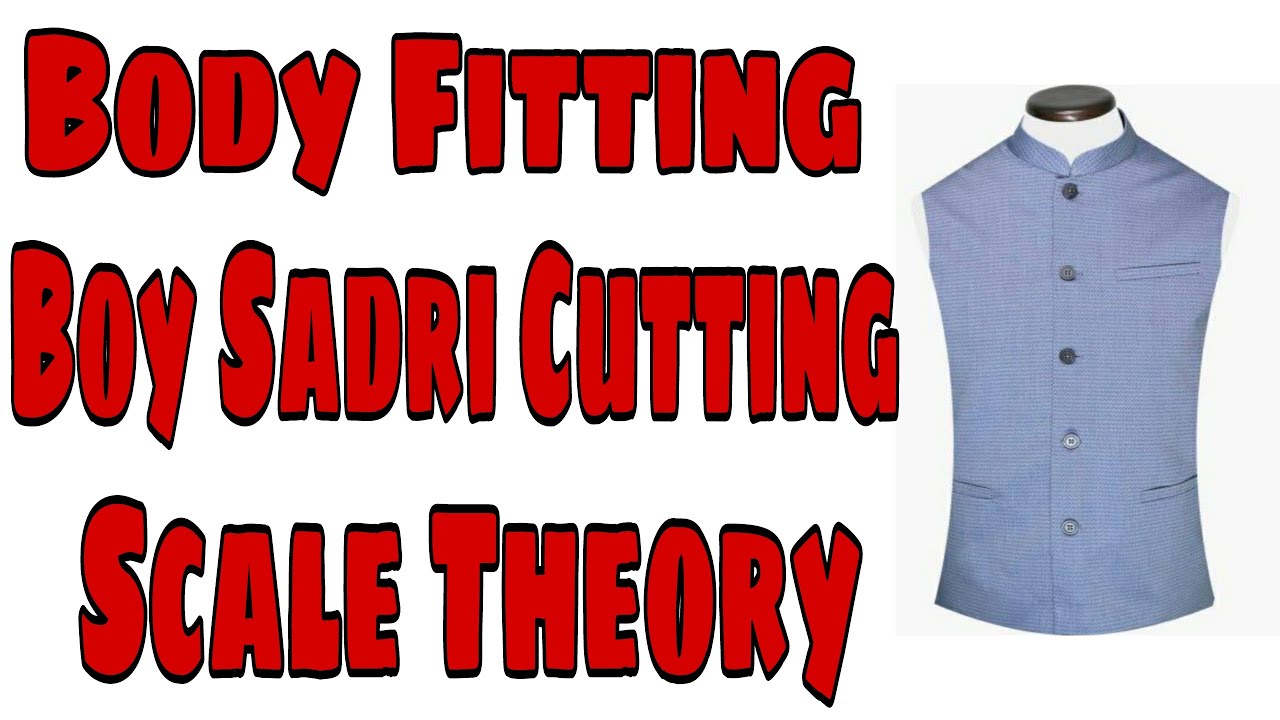 Body Fitting Boy Sadri Cutting || Scale Theory || By Master Tailor ||