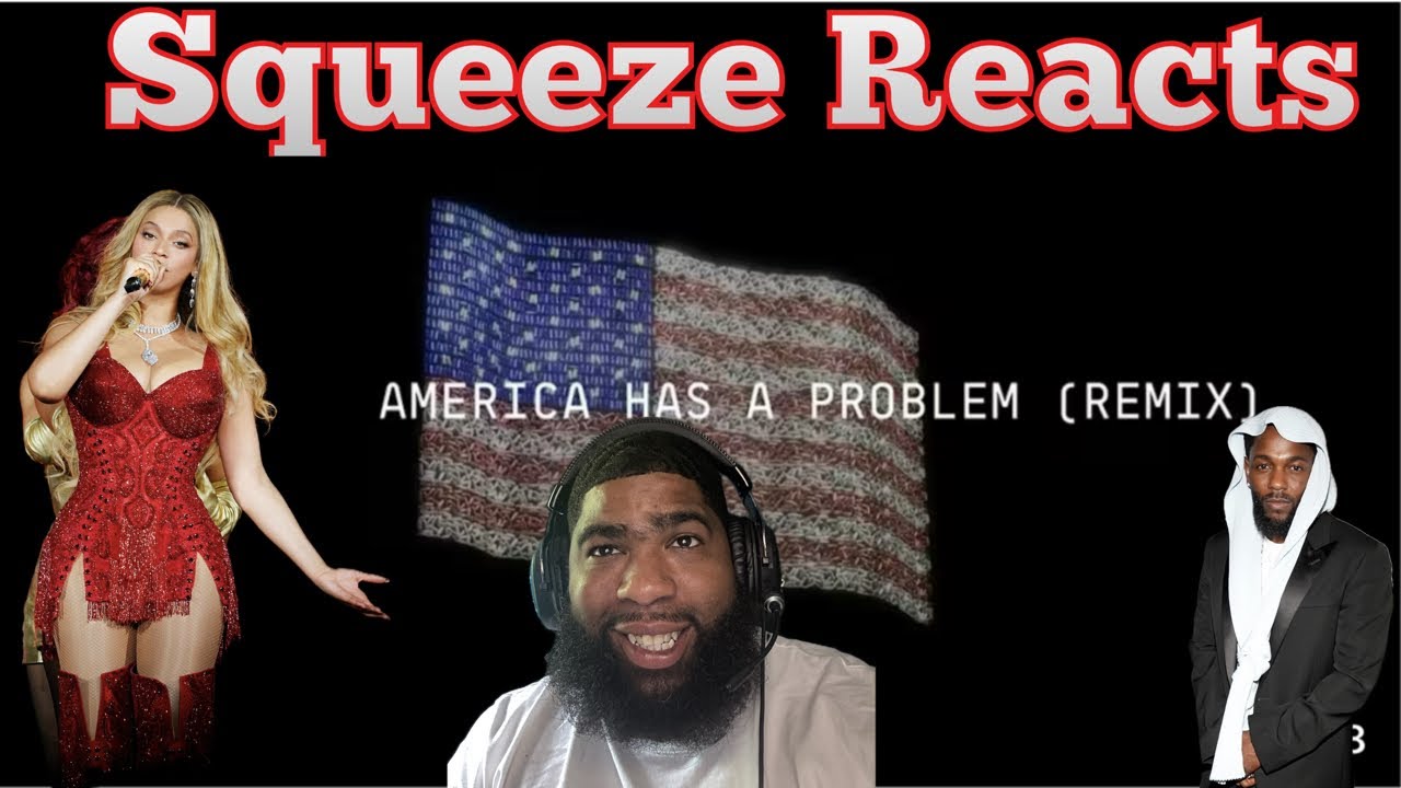 Beyoncé - AMERICA HAS A PROBLEM (Feat. Kendrick Lamar) - (Official Lyric Video)Reaction