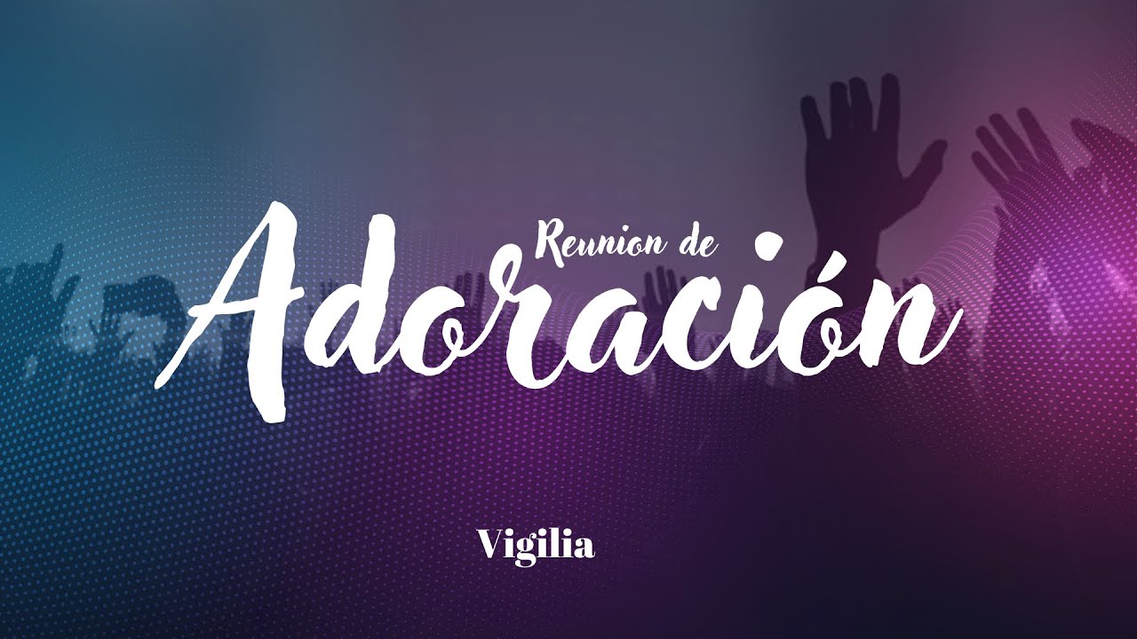 Vigilia: llenos del Espíritu Santo - sábado 20/05/2023 - Pastor Tomás - Cristo Vence