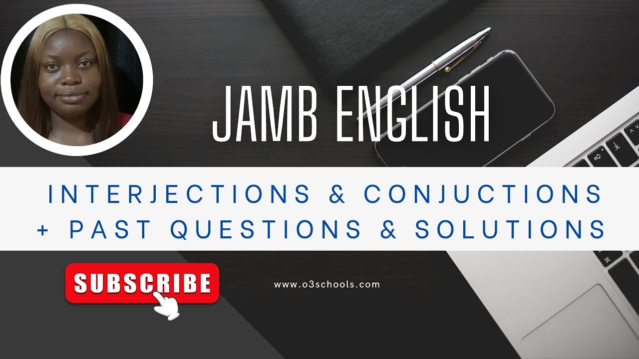 JAMB English 2026 EP 8 - Conjunctions & Interjections _ Likely Exam Questions & Answers