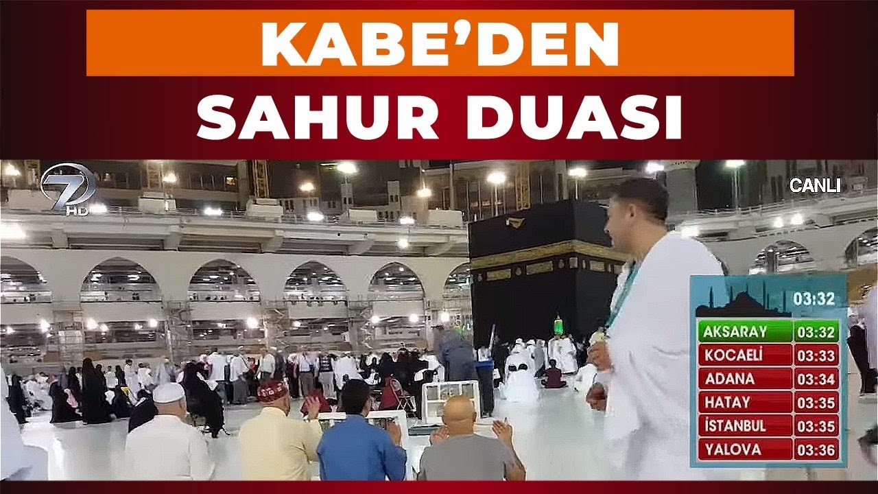 Kabe'den Sahur Duası - Ömer Döngeloğlu İle Sahur Vakti