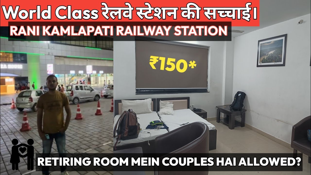 Truth About the Rani Kamlapati Railway Station & their Retiring Rooms || Retiring Room Tour & Prices