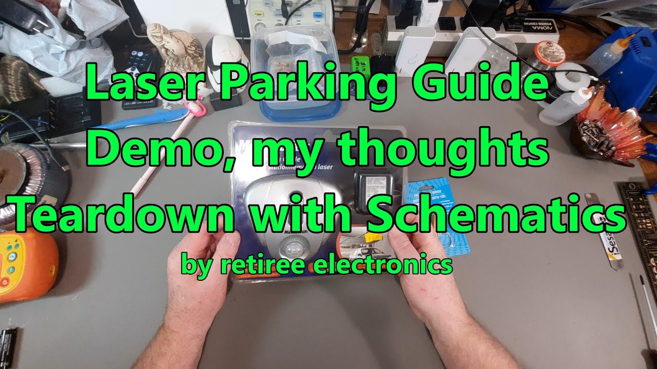 Laser Parking Guide Schematic & Demo & Teardown