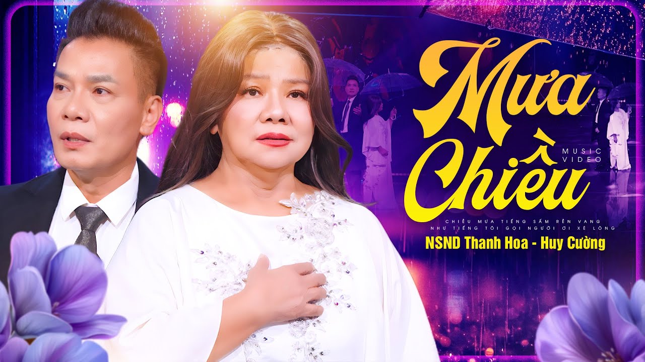 Mưa Chiều - NSND Thanh Hoa, Huy Cường | Sự kết hợp giọng hát không tuổi và giọng ca Bolero