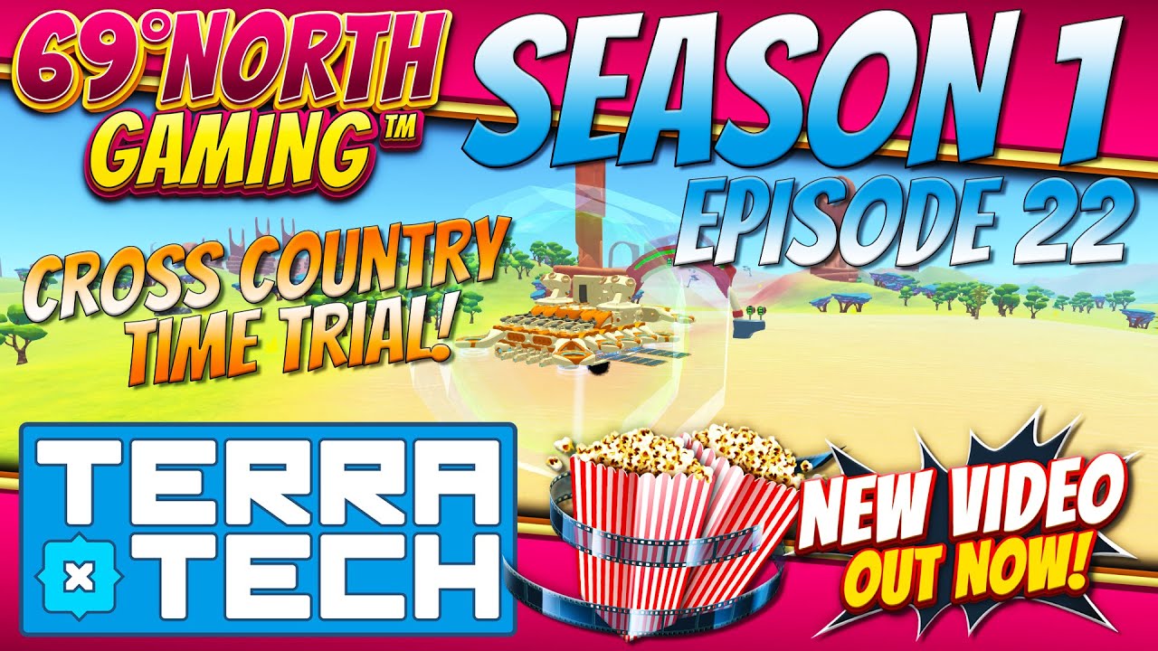 TerraTech | Season 1 Episode 22 | Building A New Tech & Cross Country Time Trial