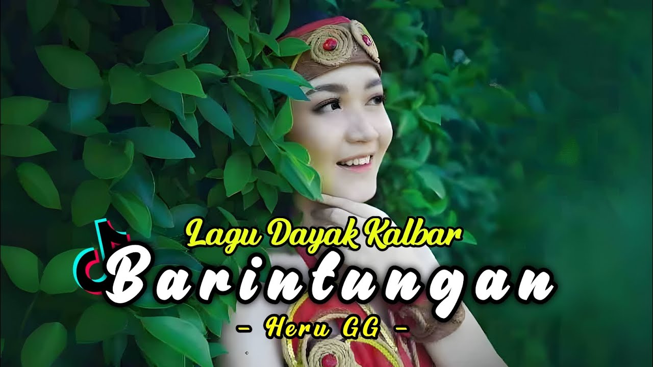 DJ DAYAK BARINTUNGAN VOC. HERU GG