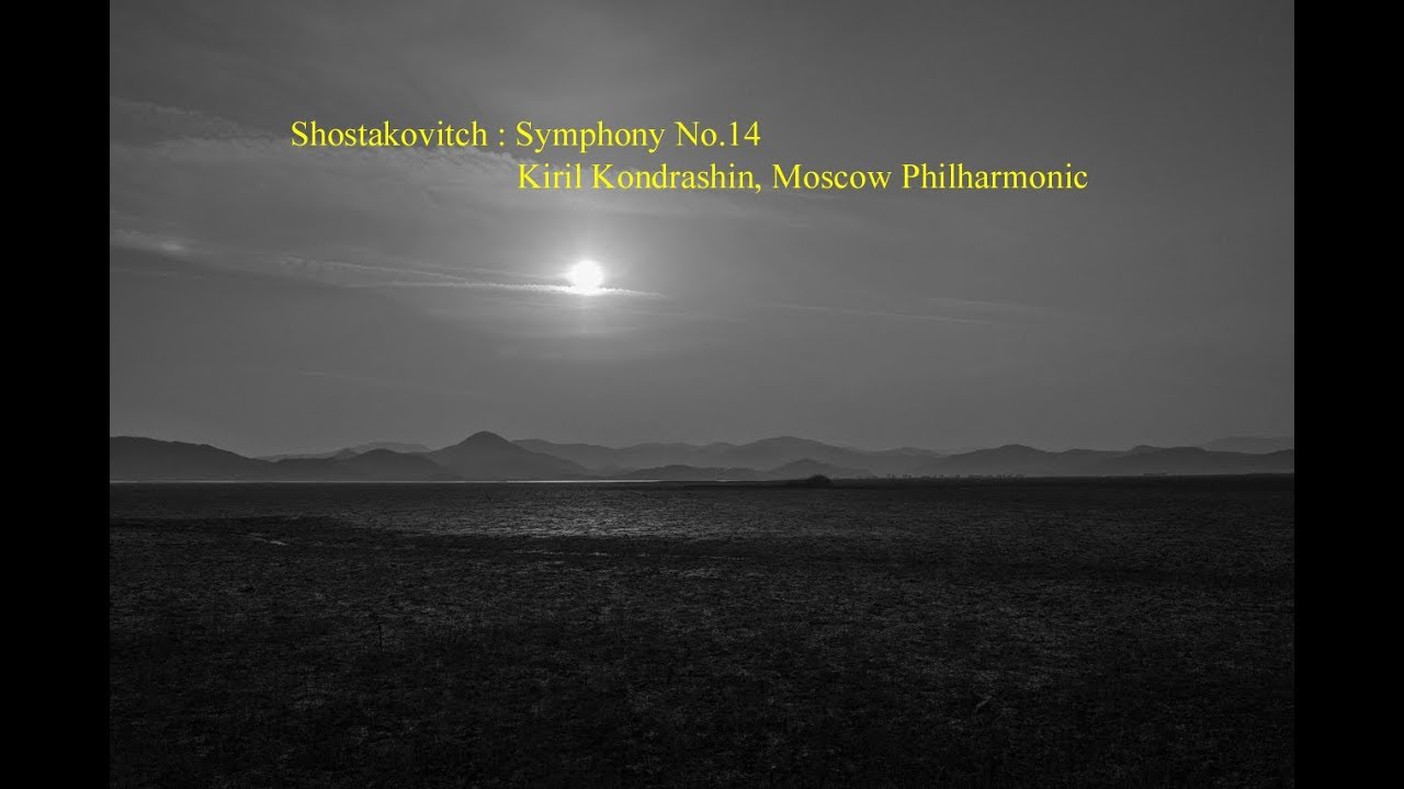 Shostakovich : Symphony No.14
