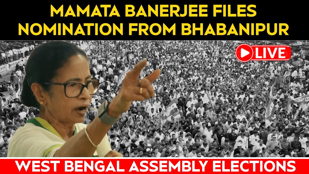 West Bengal Elections LIVE Updates | Mamata Banerjee Files Nomination From Bhabanipur, Kolkata LIVE