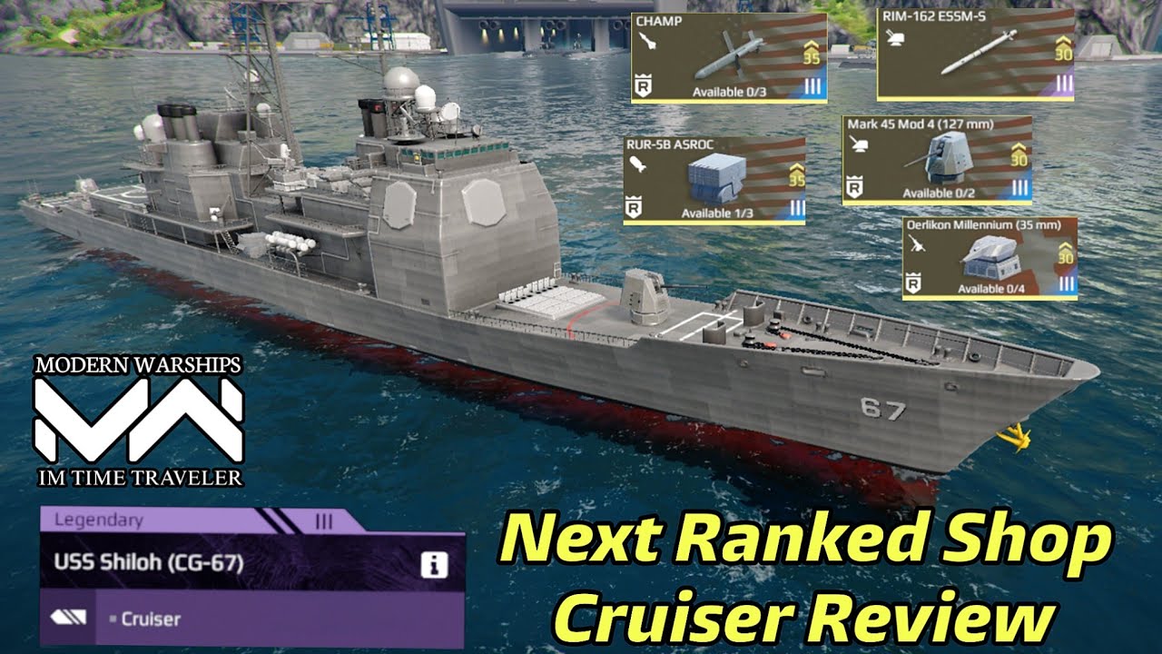 Modern Warships USS Shiloh (CG-67) | Ranked Shop New Cruiser Ship Review 🔥
