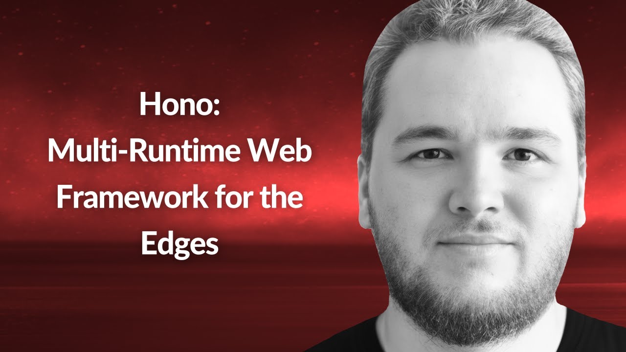 Hono: Multi-Runtime Web Framework for the Edges | Nikolay Pryanishnikov | Conf42 Cloud Native 2024