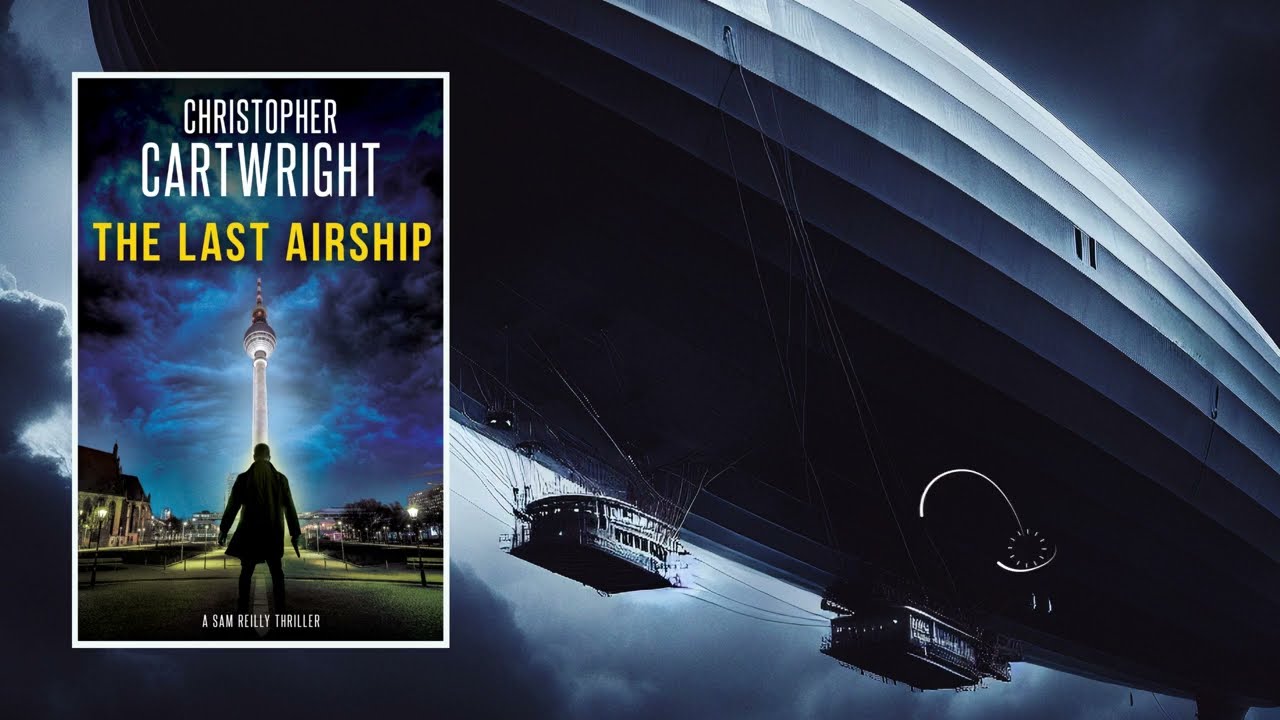 The Last Airship - An Archaeological Thriller
