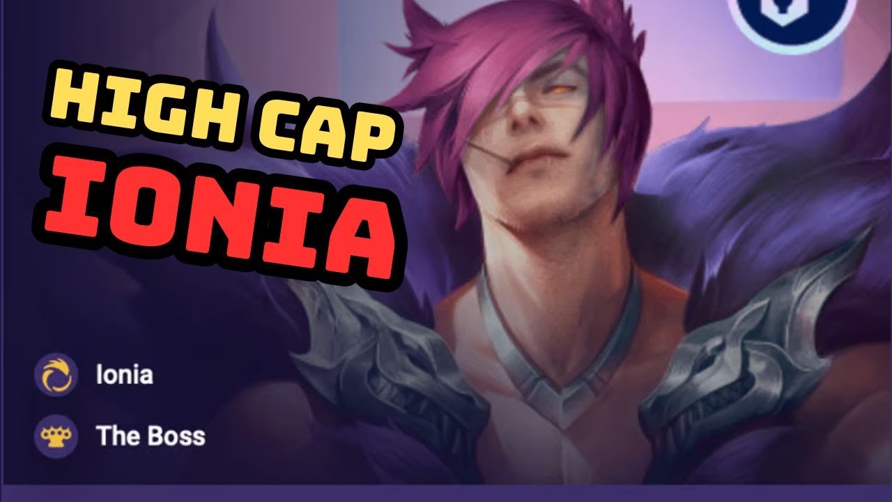 [TFT] Ionia High Cap Board