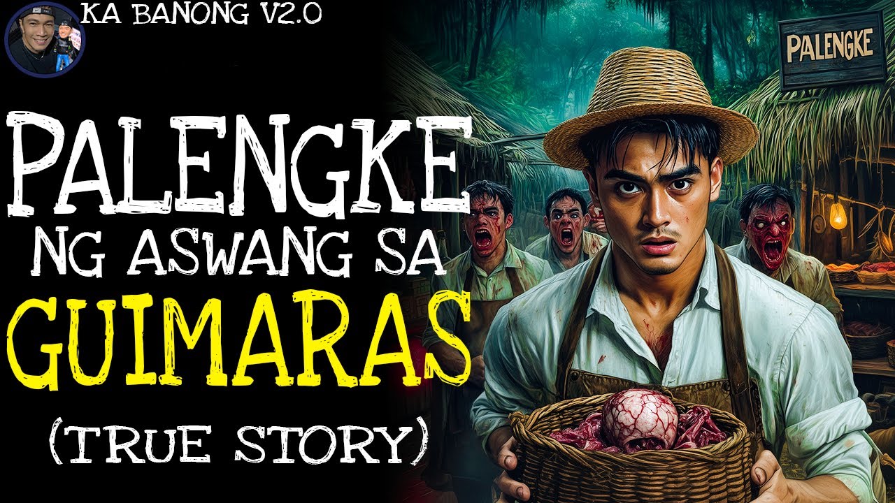 PALENGKE NG ASWANG SA GUIMARAS  l True Story