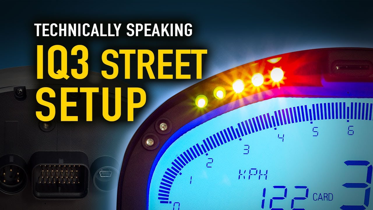 💬 How to setup your IQ3 Street Dash - Technically Speaking