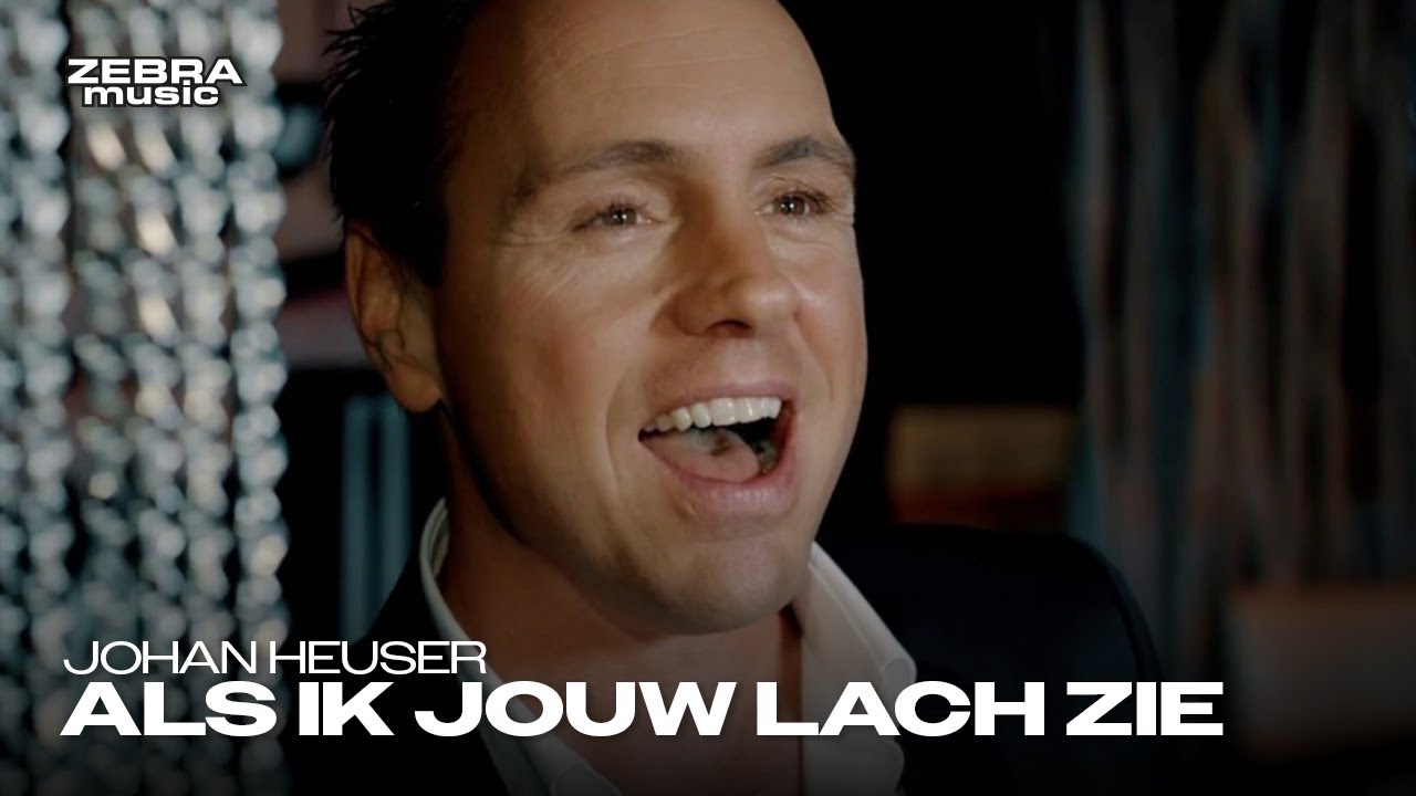 Johan Heuser - Als Ik Jouw Lach Zie