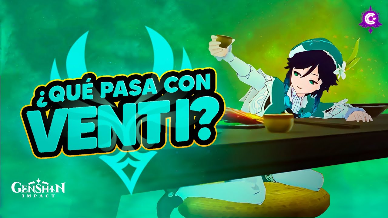 🌀QUE PASA CON VENTI?  - Genshin Impact