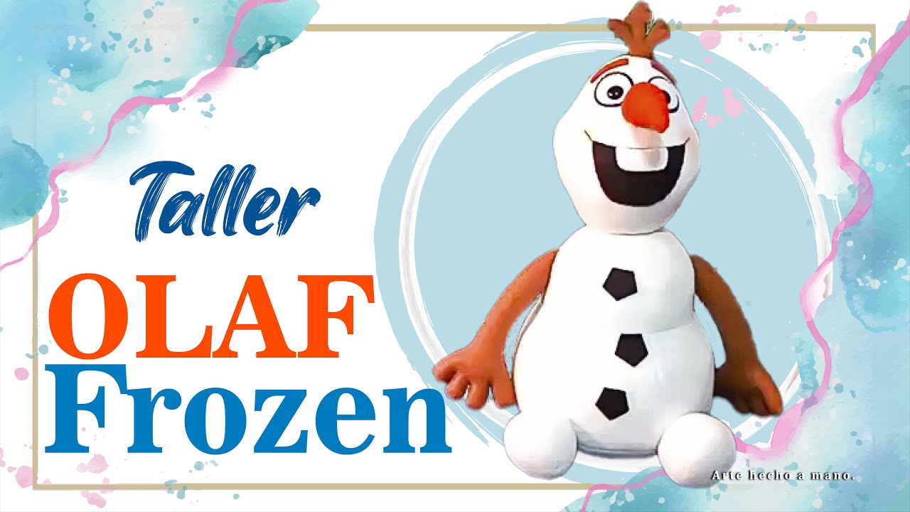 Taller OLAF de FROZEN