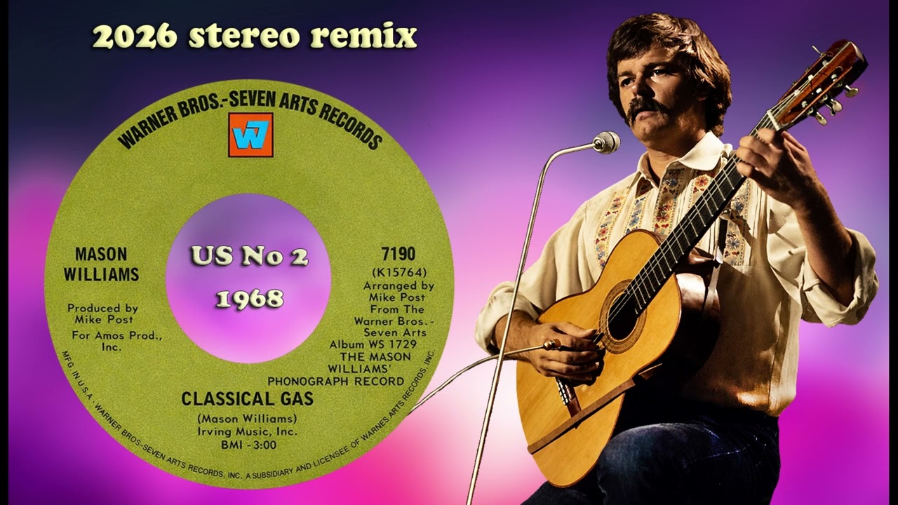 Mason Williams - Classical Gas - 2026 stereo remix 4K