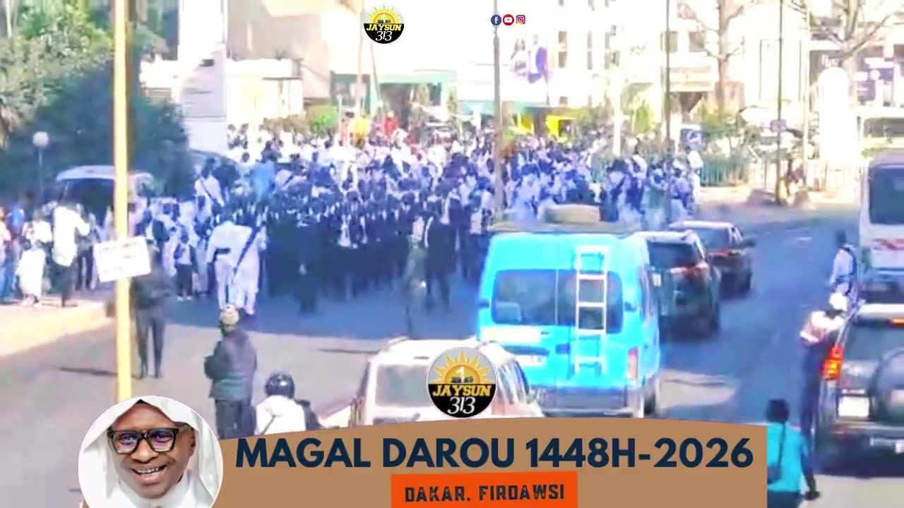 MAGAL DAROU MOUHTY 1447H-2026 À DAKAR (FIRDAWSY) AVEC LE GÉNÉRAL DE BAMBA [PART1]