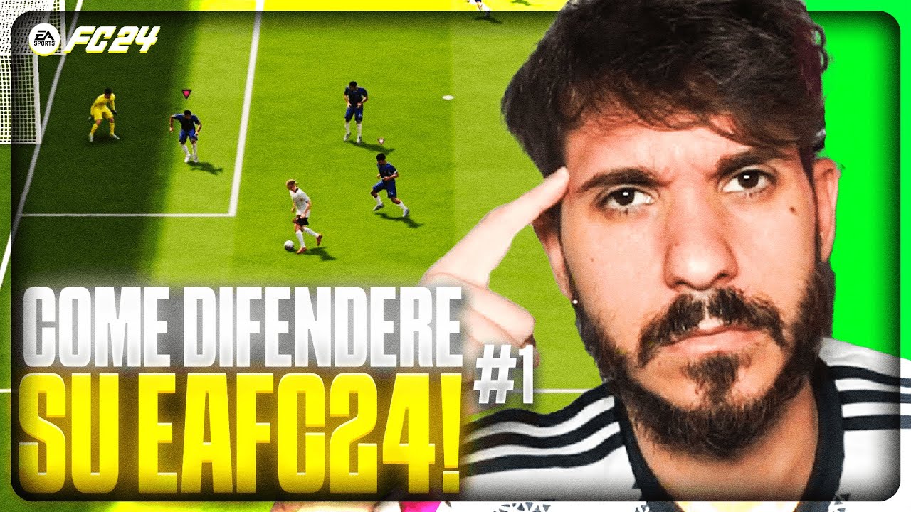 COME DIFENDERE SU EA FC 24- LA MIGLIORE SPIEGAZIONE PER MIGLIORARE!