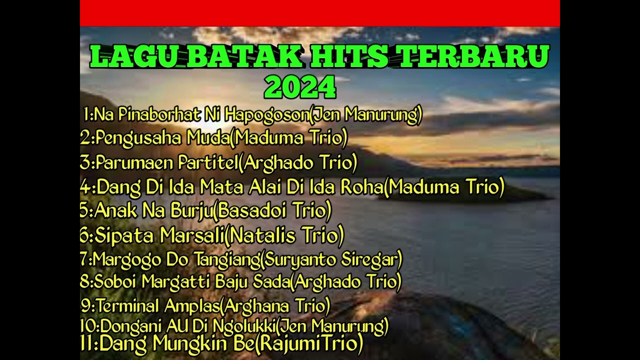 KUMPULAN LAGU BATAK TERBARU DAN TERBAIK 2024 NGEHITS