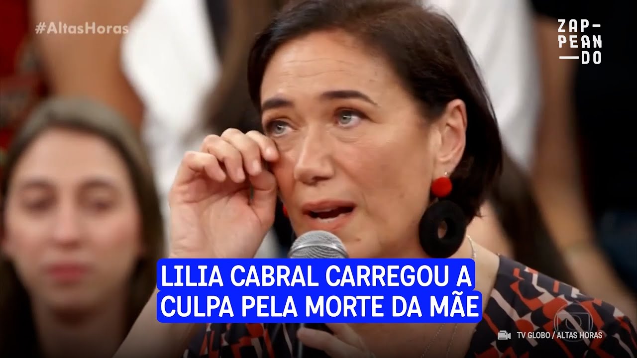 Lilia Cabral carregou a culpa pela culpa da mãe durante muitos anos