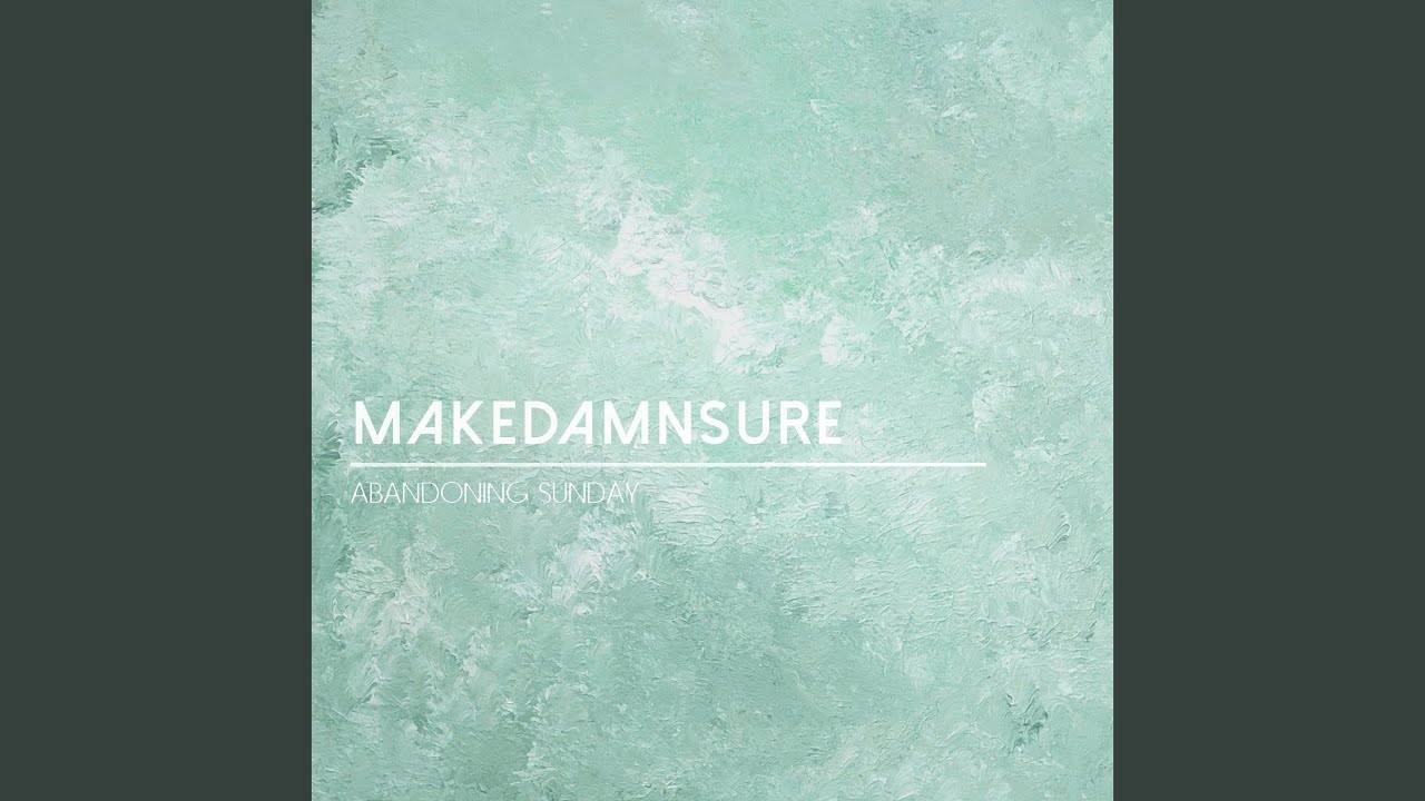 MakeDamnSure