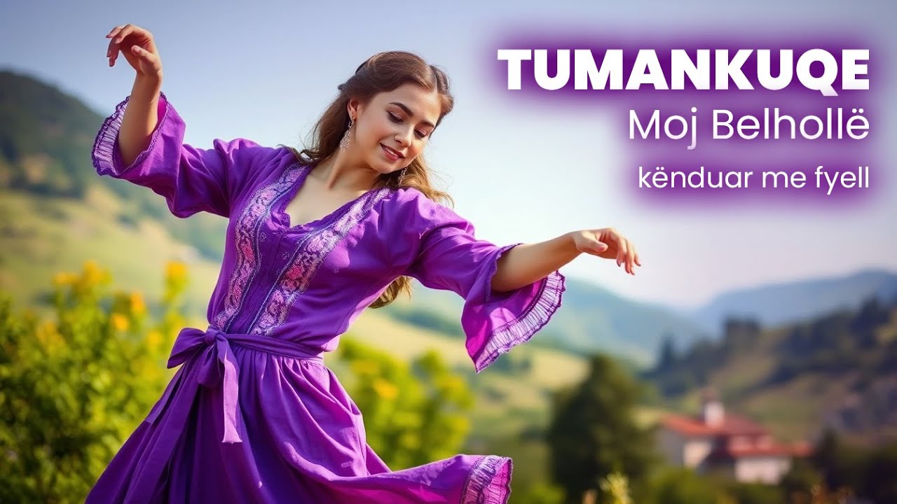 Tumankuqe, moj belhollë - Kënduar me fyell 2025