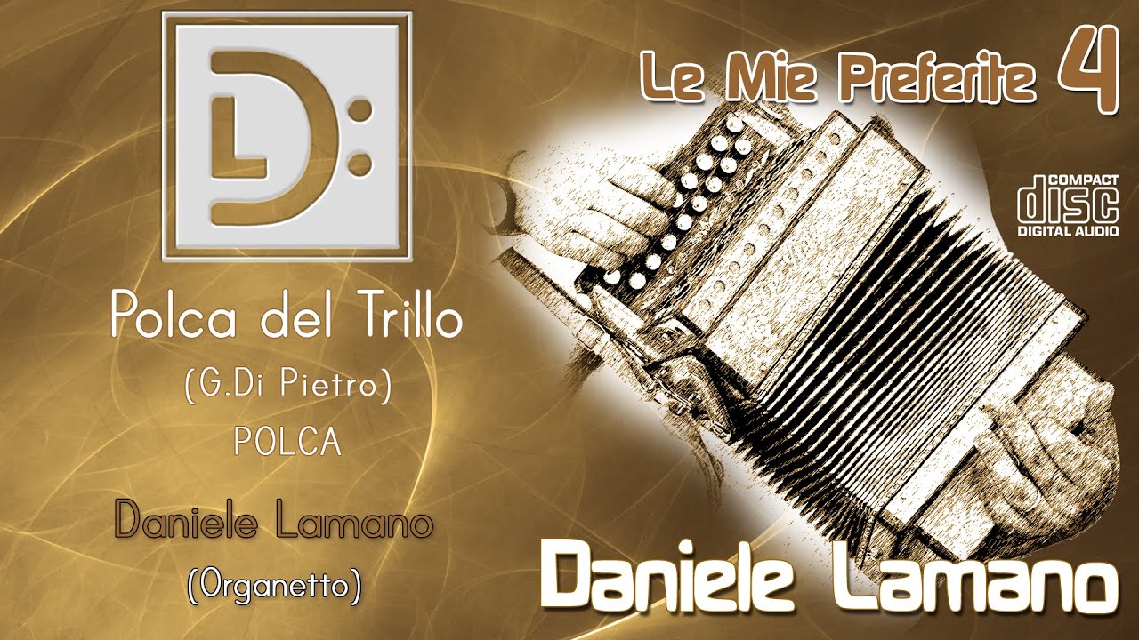 Daniele Lamano - Polca del Trillo (G.Di Pietro) POLCA 1a Elaborazione (2000)