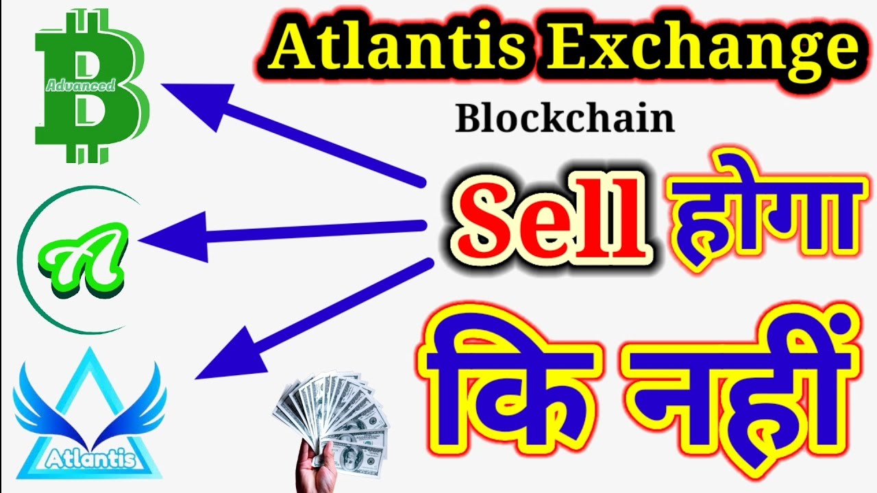 Advance Bitcoin Sell Atlantis Atc coin Sell Ac American coin Sell Atlantis Exchange New Update Earn