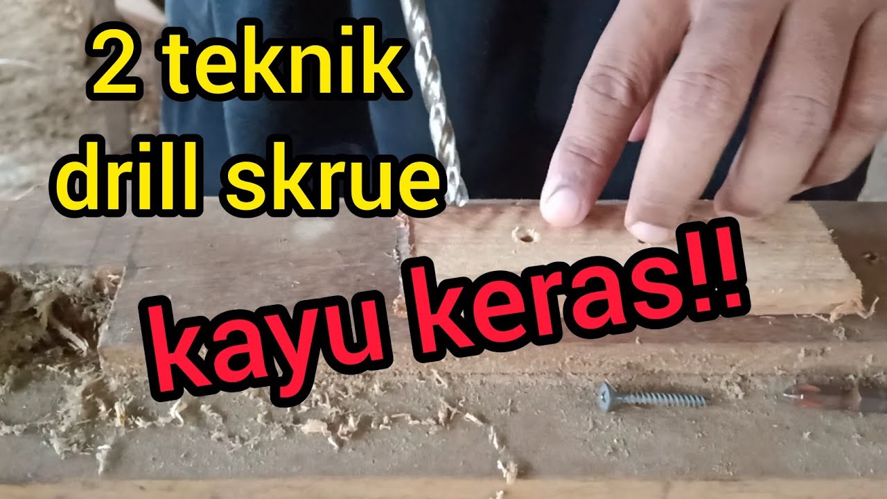 Tutorial cara drill skru kayu keras - nak buat kepala skru tenggelam rata