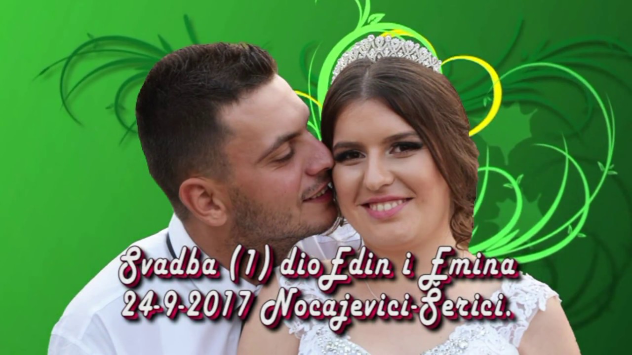 Svadba Emina i Edin (1) dio HD 24-9-2017 Noćajevići Šerići  Muz Asim Selimović Snimatelj  Asim