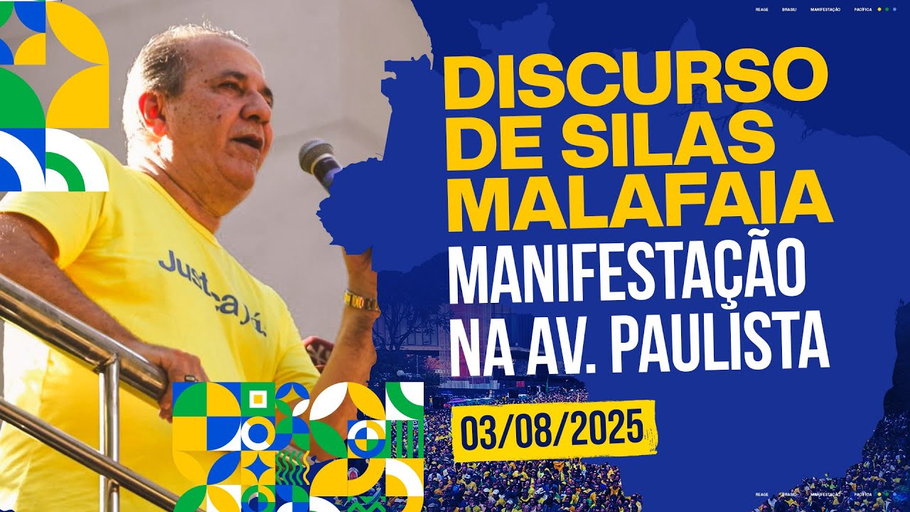 DISCURSO SILAS MALAFAIA NA AVENIDA PAULISTA 03/08/25