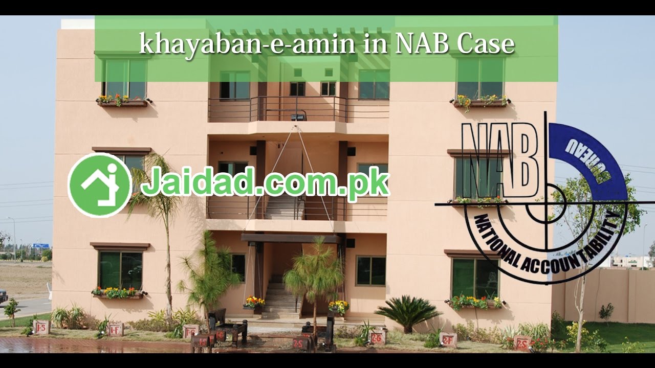 Khayaban e Amin Property in NAB Lahore against property possession case - jaidad property analysis