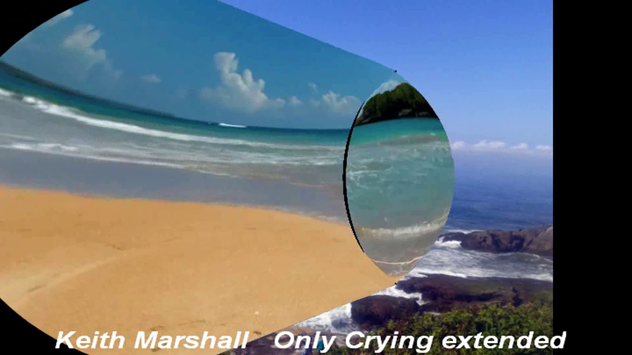 Keith Marshall  Only Crying extended