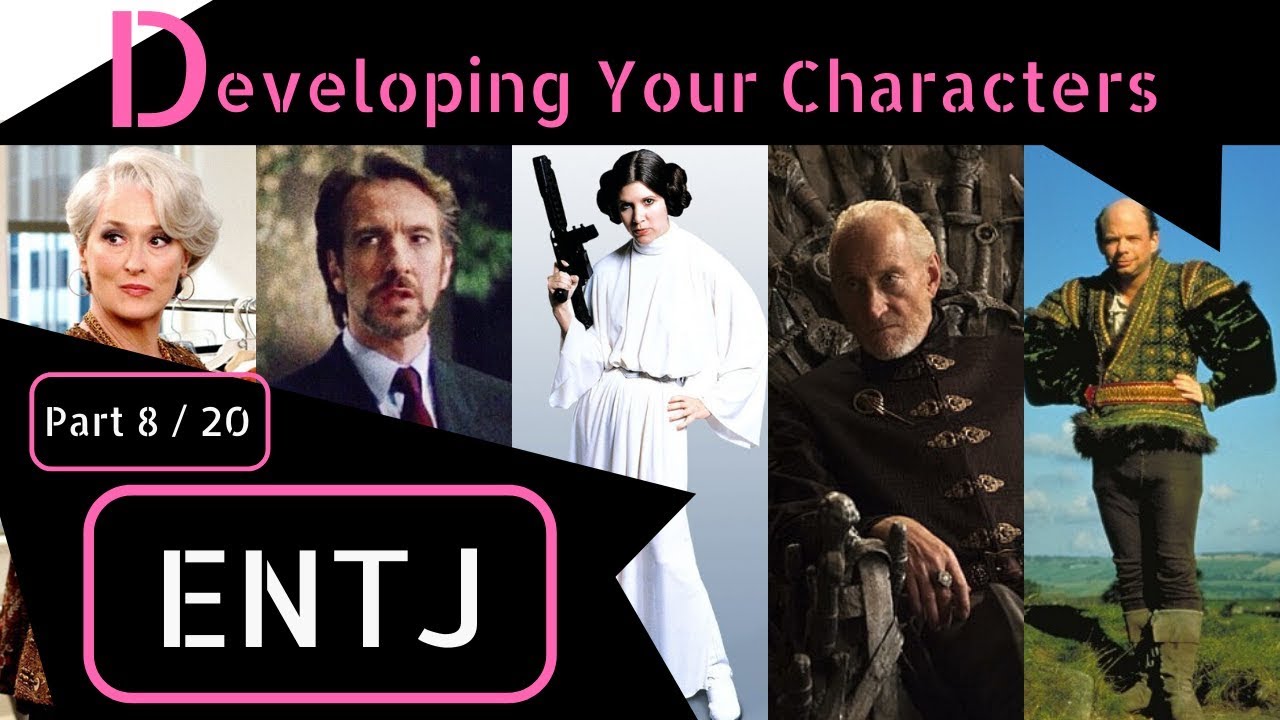 ENTJ : Character Development