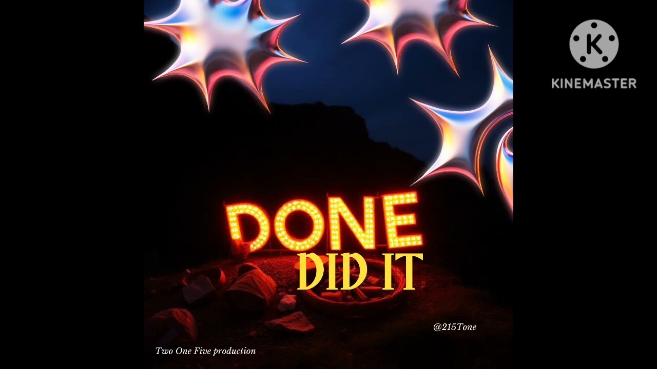 Done did it