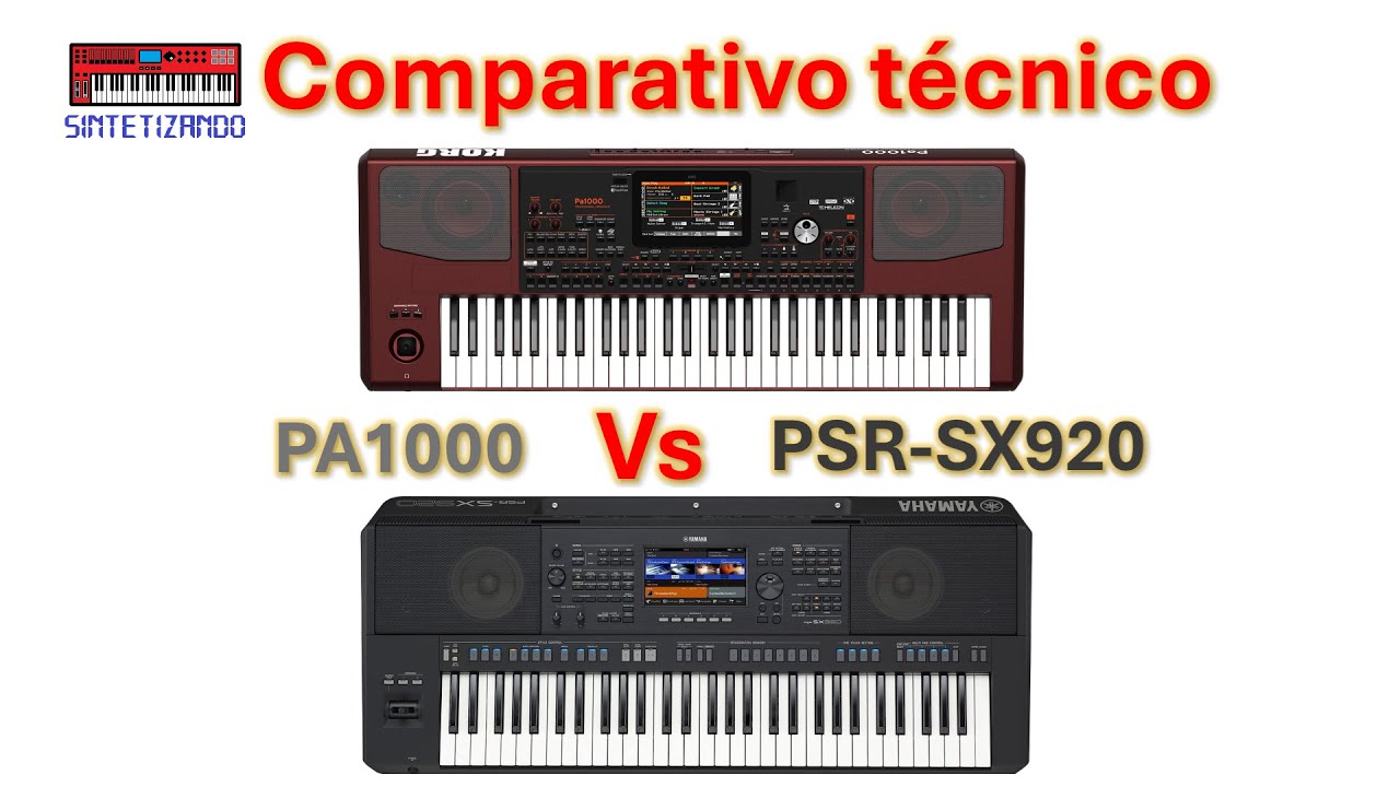 Korg PA1000 Vs Yamaha PSR-SX920 - Comparativo Técnico.