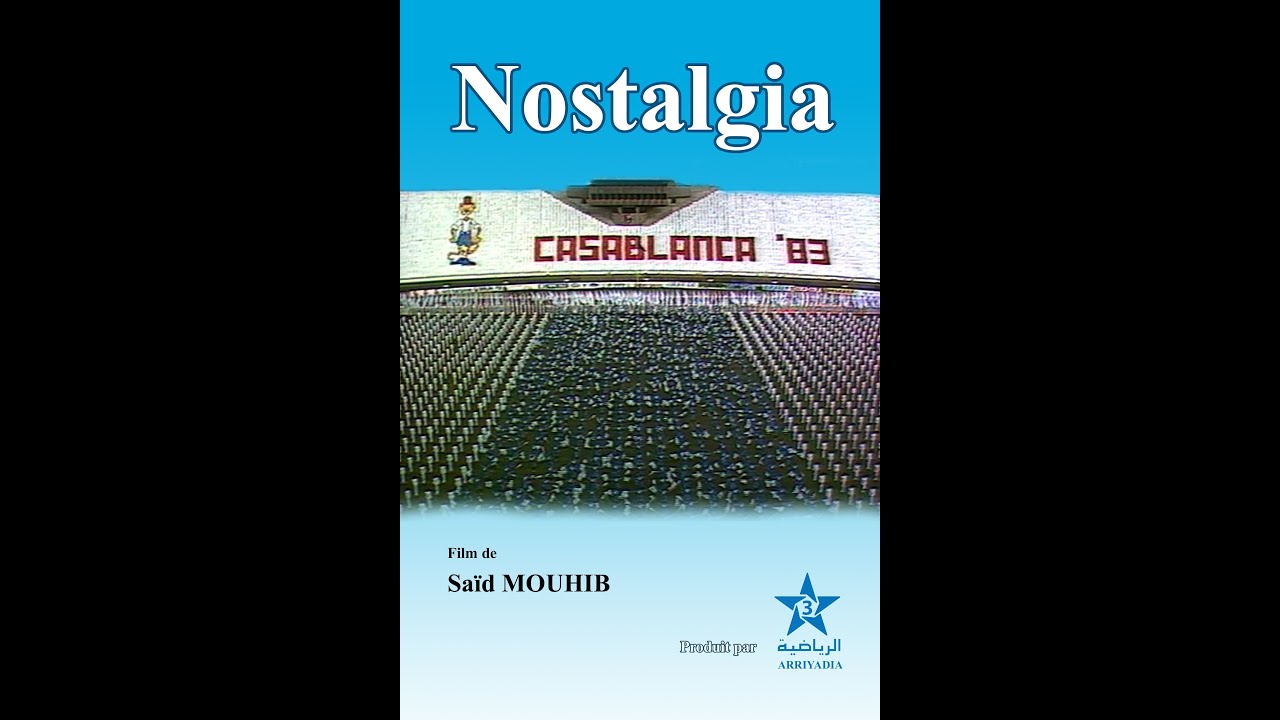 NOSTALGIA , Casablanca 83