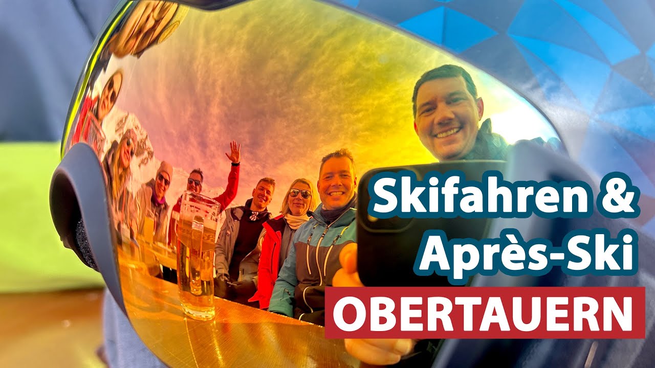 Skifahren und Apres Ski in Obertauern