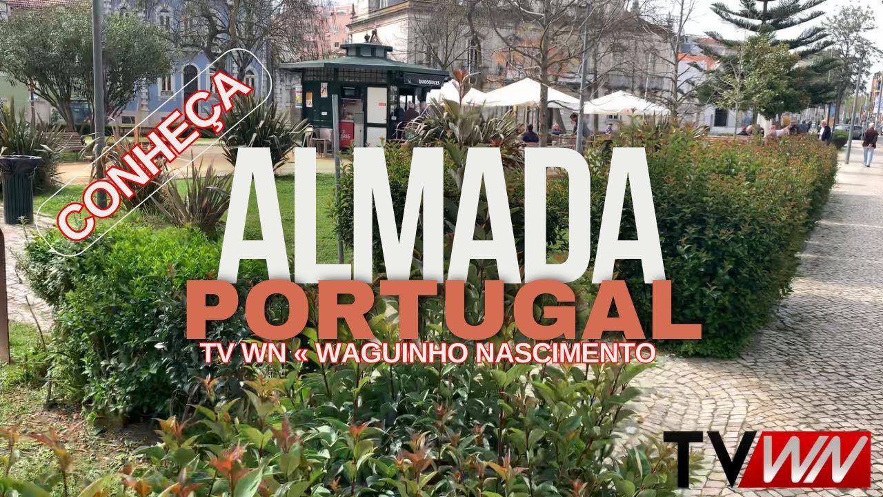 Almada uma das cidades lindas em Portugal