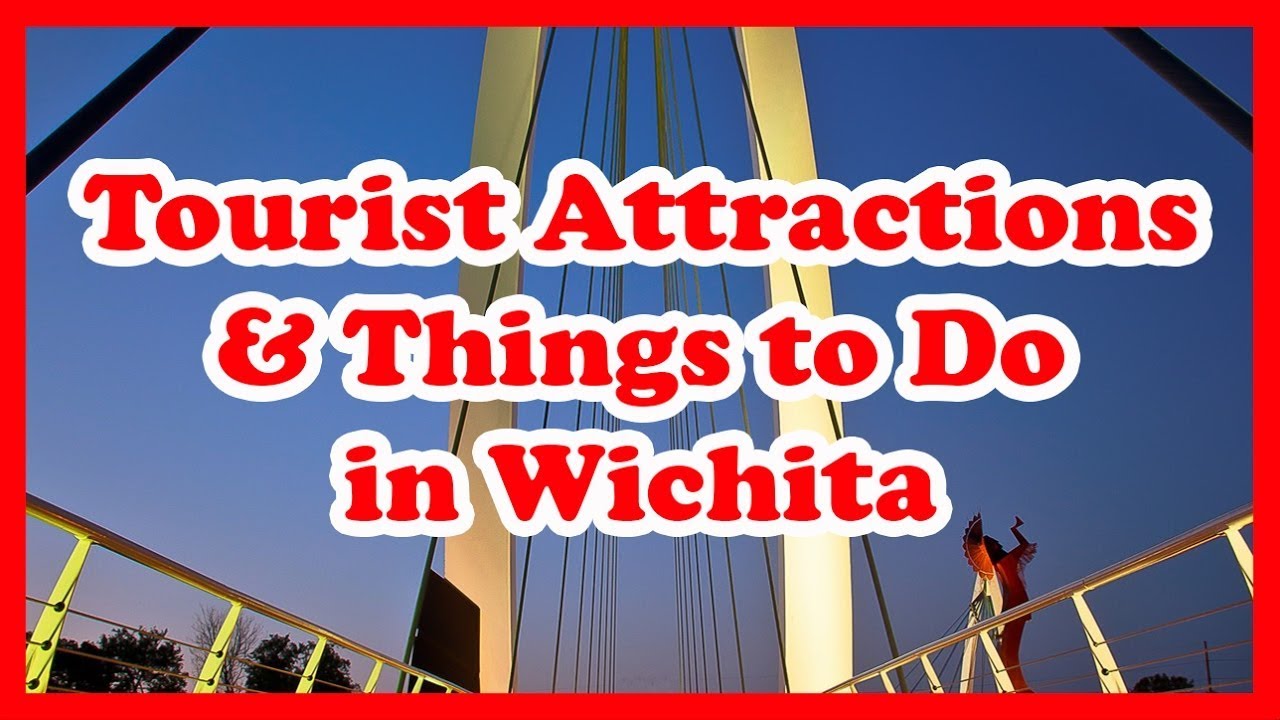 Travel Spotlight: Wichita - Attractions