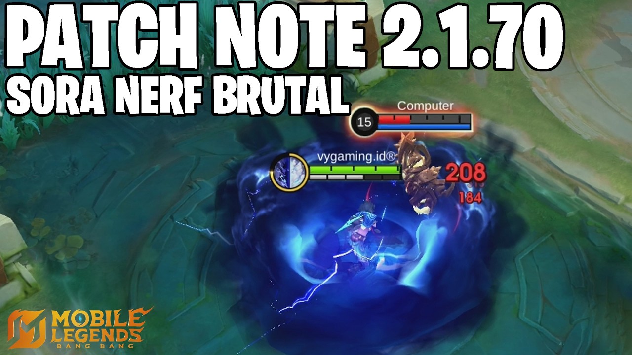 DYRROTH BUFF, SORA NERF, CLAUDE NERF, HARITH NERF, IRITHEL BUFF - PATCH NOTE 2.1.70 MOBILE LEGENDS
