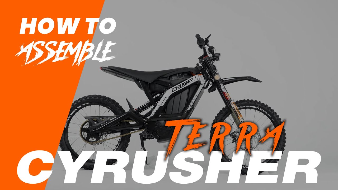 2025 New Arrival Cyrusher Terra 8000W Electric Dirt Bike Assembly Guide#cyrusher #cyrusherterra