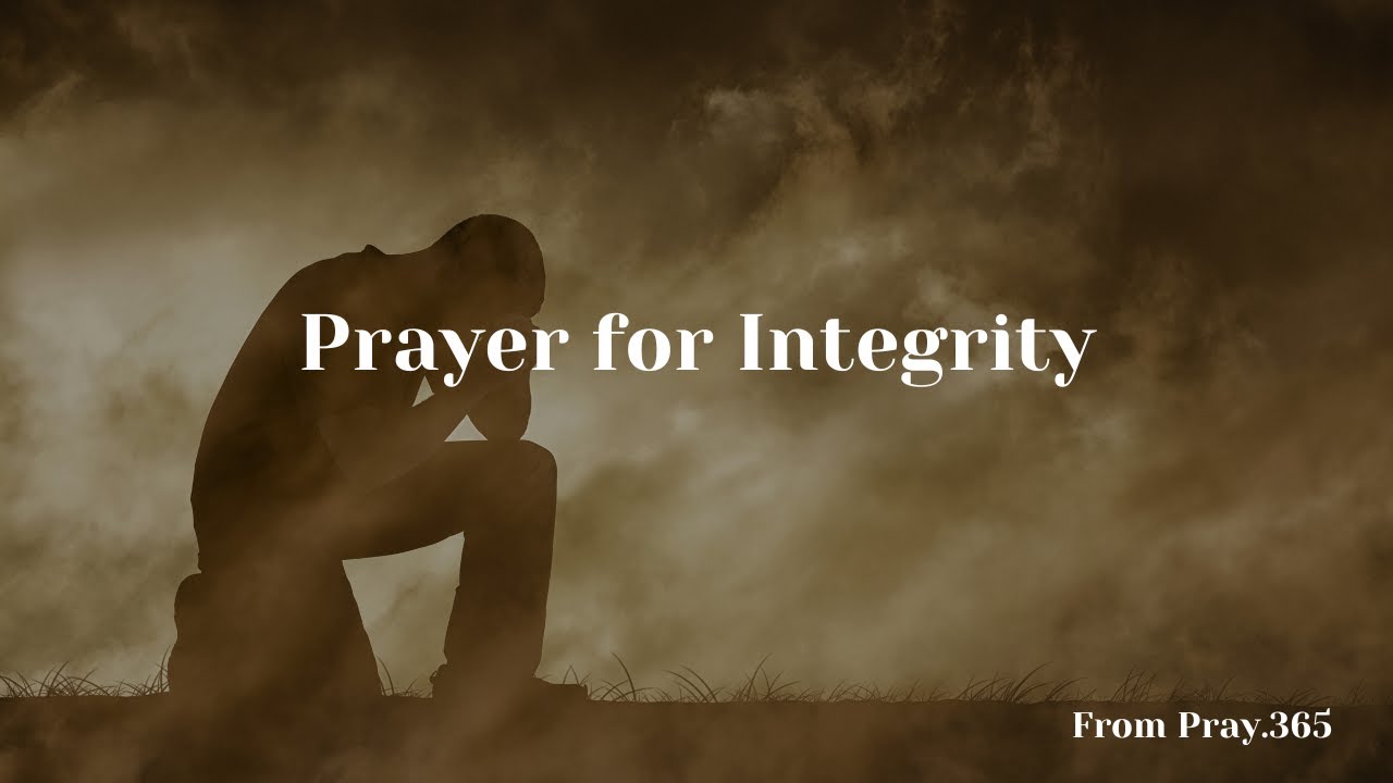 Prayer for Integrity
