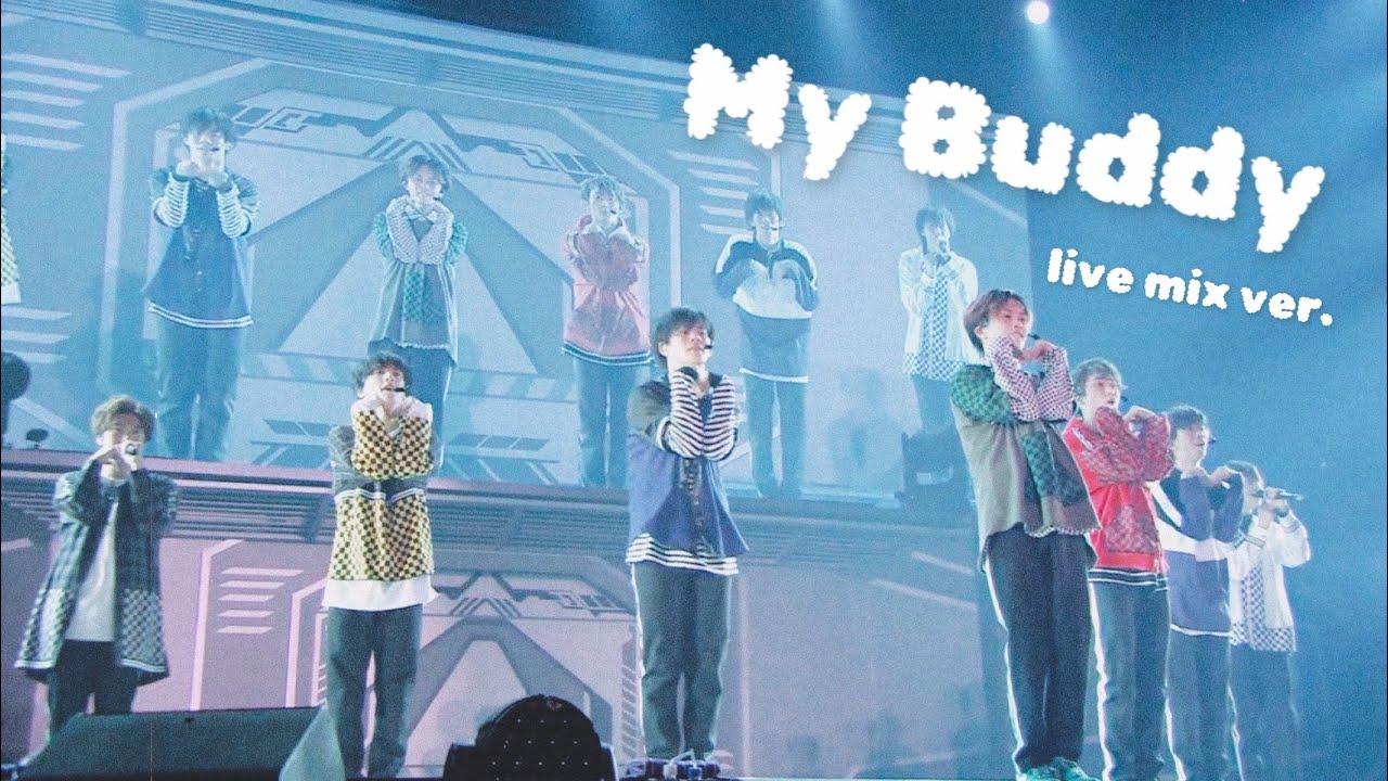 超特急 - My Buddy -