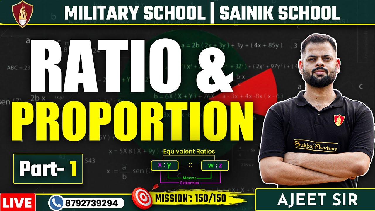 Ratio and Proportion | Military  School Coaching | Military  School Class 6 | Sainik School Online