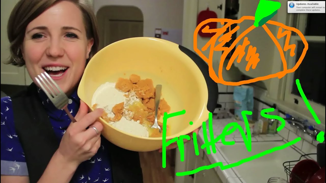 MY DRUNK KITCHEN: Pumpkin Fritters!