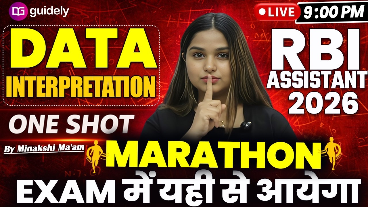 Day-25 RBI Assistant 2026 Most Expected Data Interpretation One Shot Marathon By Minakshi Ma'am