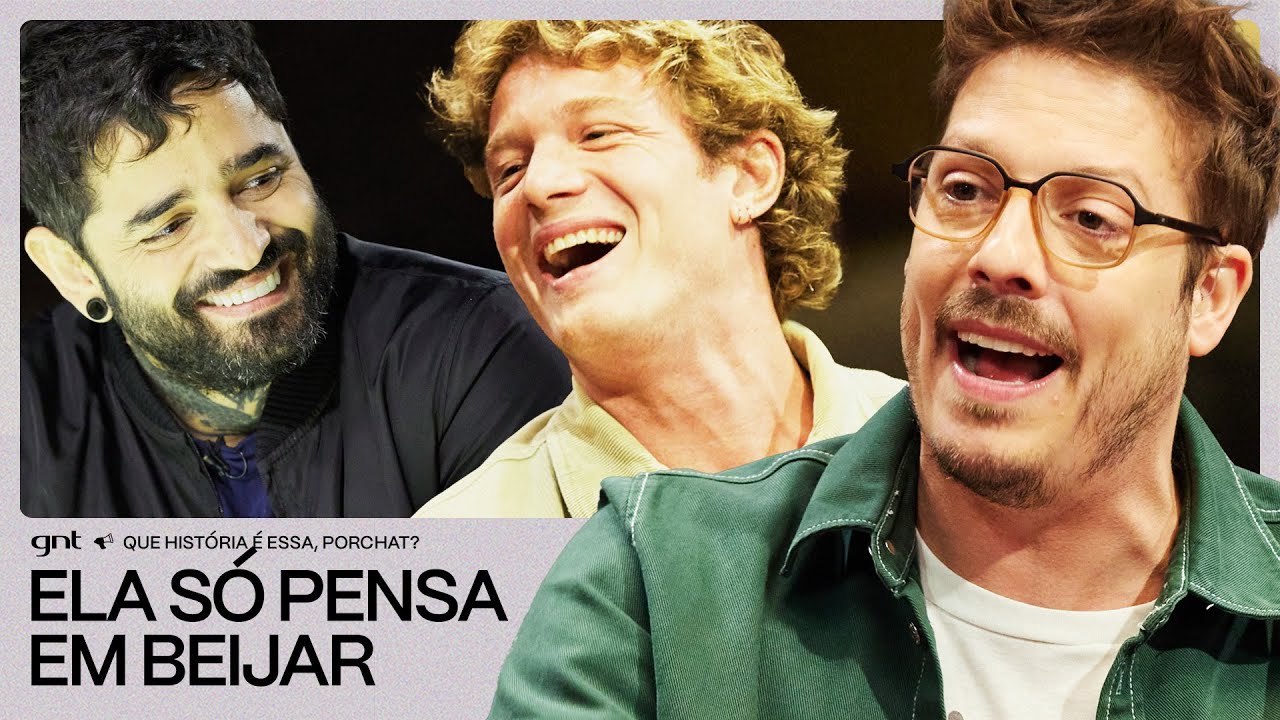 Lucas Silveira, Rubel e Pedro Novaes EXPÕEM os seus PRIMEIROS BEIJOS | Que História É Essa, Porchat?